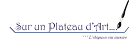 Sur un Plateau d'Art